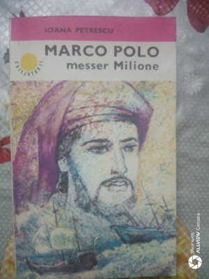 Marco Polo messer milione-Ioana Petrescu foto