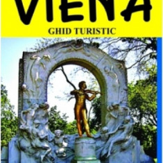 Viena - ghid turistic | Julia-Maria Cristea