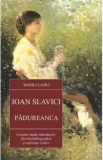 Padureanca - Ioan Slavici