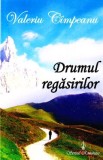 Drumul regasirilor - Valeriu Cimpeanu, 2021