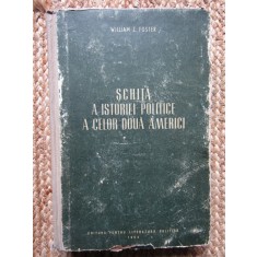 SCHITA A ISTORIEI POLITICE A CELOR DOUA AMERICI-WILLIAM Z. FOSTER