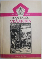 Vrajitoria &amp;ndash; Jean Palou foto
