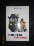 Stefan Pop - Politia si prevenirea criminalitatii