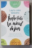 INGHETATA LA MICUL DEJUN - REDESCOPERA COPILUL DIN TINE ...de LAURA JANE WILLIAMS , 2019