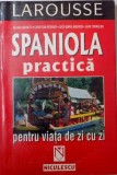 SPANIOLA PRACTICA PENTRU VIATA DE ZI CU ZI de JULIAN GARAVITO, CHRISTIAN REGNIER, 2003