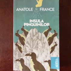 ANATOL FRANCE- INSULA PINGUINILOR, r3c