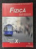 Manual Fizica Clasa a X-a Gherbanovschi Editura Niculescu Stare Buna Romana