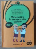 Matematica in concursurile scolare clasele 4-6 - Dan Branzei, Dumitru Golesteanu