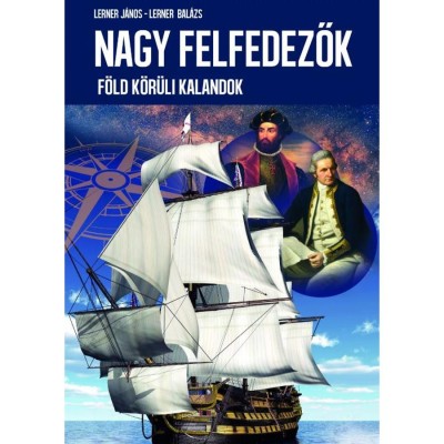 Nagy felfedezők foto