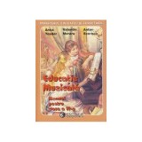 Manual Educatie Muzicala pentru clasa a 6-a - Anca Toader