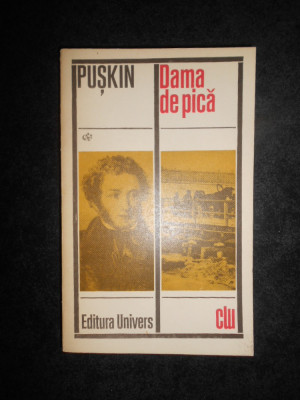 A. S. Puskin - Dama de pica foto