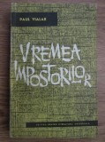 Paul Vialar - Vremea impostorilor