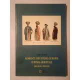 Lauro Grassi - Momente din istoria Europei Central-Orientale (secolele XVIII-XX)