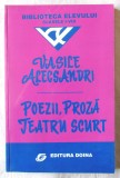 &quot;POEZII, PROZA, TEATRU SCURT&quot;, Vasile Alecsandri. BIBLIOTECA ELEVULUI Cl. I-VIII