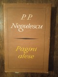 Pagini alese - P. P. Negulescu