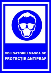 Placuta obligatoriu masca de protectie antipraf foto