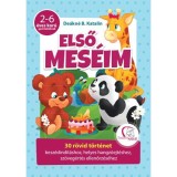 Első mes&eacute;im - De&aacute;kn&eacute; B. Katalin