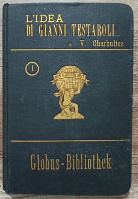 L&amp;#039;idea di Gianni Testaroli - Vittorio Cherbuliez// 1882 foto