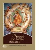 Suuus sa avem inimile. A doua venire se apropie - Alexandru Mihail Nita
