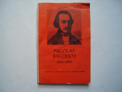 Nicolae Balcescu, 1819-1852 - volum de articole foto