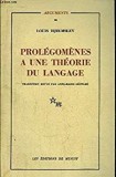 PROLEGOMENES A UNE THEORIE DU LANGAGE - LOUIS HJELMSLEV (CARTE IN LIMBA FRANCEZA)