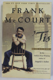 &#039; TIS , A MEMOIR by FRANK McCOURT , 1999
