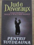 PENTRU TOTDEAUNA-JUDE DEVERAUX-270387