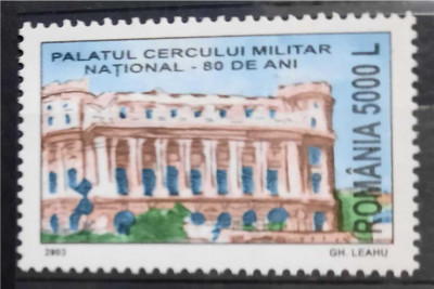 Timbre 2003 - 80 de ani palatul cercului militar national, MNH foto