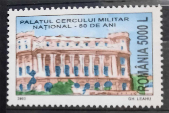 Timbre 2003 - 80 de ani palatul cercului militar national, MNH