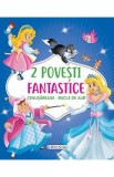 2 Povesti fantastice: Cenusareasa. Bucle de Aur