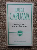 Luigi Capuana - Marchizul de Roccaverdina