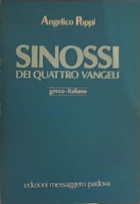 SINOSSI DEI QUATTRO VANGELI, GRECO-ITALIANO. VOL 1 - TESTO-ANGELICO POPPI-239111 foto