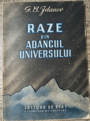 Raze din adancul Universului - G. B. Jdanov foto