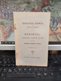 Sindicatul Agricol al județului Botoșani, Raportul Președintelui comitetului executiv cătră Adunarea generală Anuală, aprilie 1913, Botoșani, 196