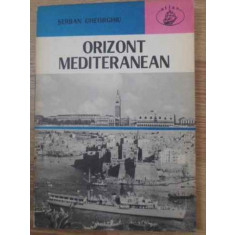 ORIZONT MEDITERANEAN-SERBAN GHEORGHIU