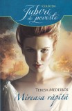 Teresa Medeiros - Mireasa rapita
