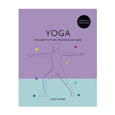 Yoga the Definitive Guide