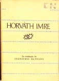 Versuri Hotvath Imre - Poezii Romantice, Editura Tineretului 1964, Coperta Cartonata, Colectia Cele Mai Frumoase Poezii