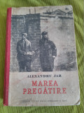 Marea pregatire-Alexandru Jar