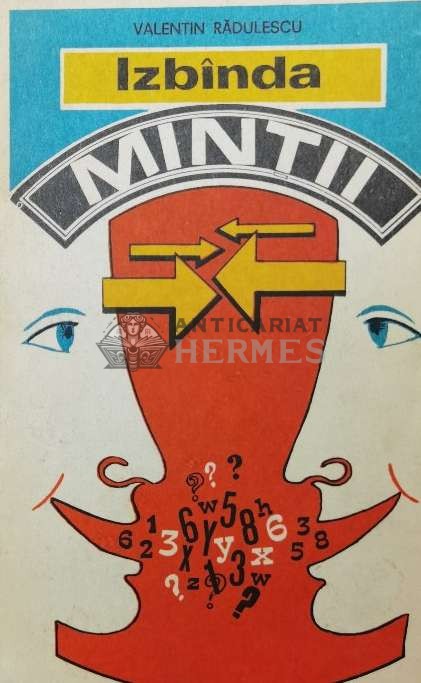 Izbanda mintii - 1978 - Valentin Radulescu (AA156)
