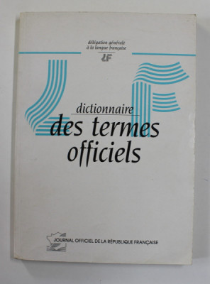 DICTIONNAIRE DES TERMES OFFICIELS , AVRIL , 1991 foto