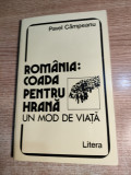 Pavel Campeanu - Romania: Coada pentru hrana. Un mod de viata (Ed. Litera, 1994)