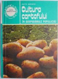 Cultura Cartofului in Gospodaria Populatiei - Matei Berindei - Ghid Practic Cultivare Cartofi