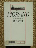 Paul Morand - Bucarest