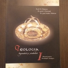 TEOLOGIA DOGMATICA SI SIMBOLICA - VOL 1 - N. CHITESCU, I. PETREUTA, I. TODORAN