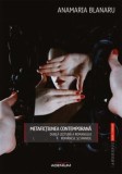 Metafictiunea contemporana. Dubla lectura a romanului romanesc &#039;i spaniol/Anamaria Blanaru