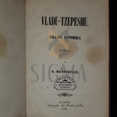 G. Mavrodollu - Vladu-Tzepeshu. Drama istorica in 5 acte *