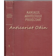 Manualul Arhitectului Proiectant III - Chitulescu Traian