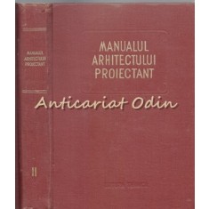 Manualul Arhitectului Proiectant III - Chitulescu Traian