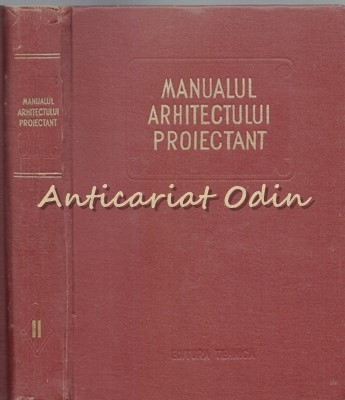 Manualul Arhitectului Proiectant III - Chitulescu Traian